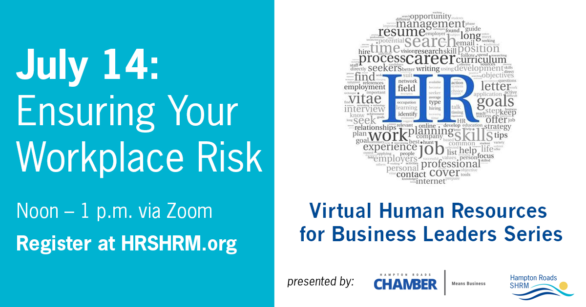 Ensuring Your Workplace Risk Virginia SHRM State Council